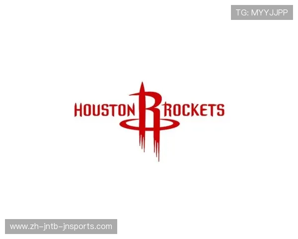 火箭队图片素材有哪些官方授权版本这些高清照片如何展示球队形象和球员风采 火箭队图片素材有哪些官方授权版本这些高清照片如何展示球队形象和球员风采